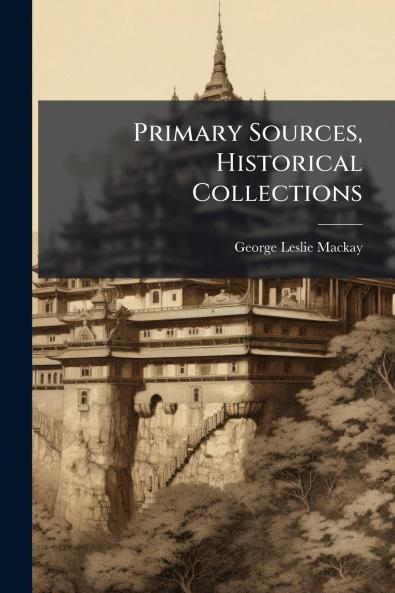 Primary Sources Historical Collections