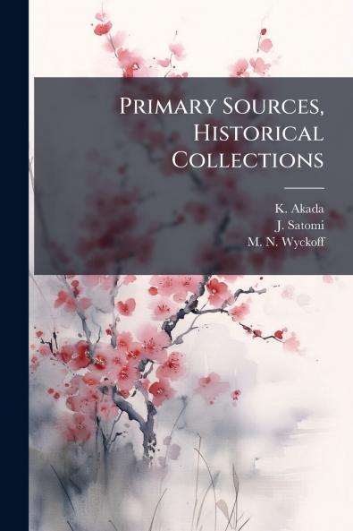 Primary Sources Historical Collections
