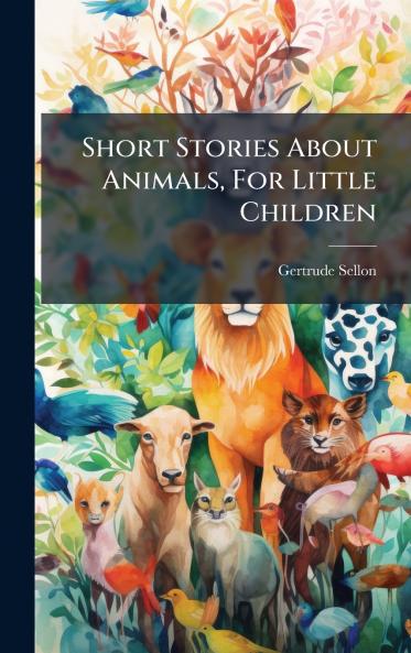 Short Stories About Animals For Little Children