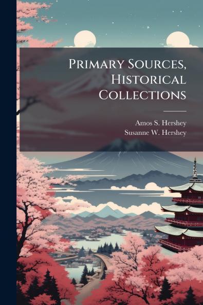Primary Sources Historical Collections