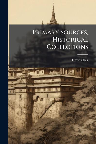 Primary Sources Historical Collections