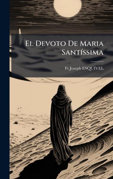 El Devoto De Maria SantÃ­ssima