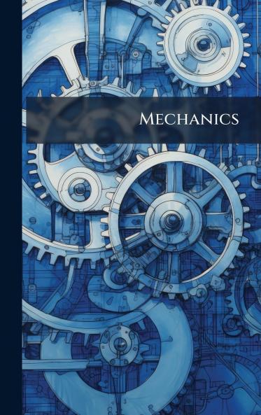 Mechanics