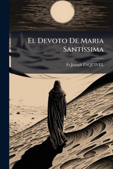 El Devoto De Maria SantÃ­ssima