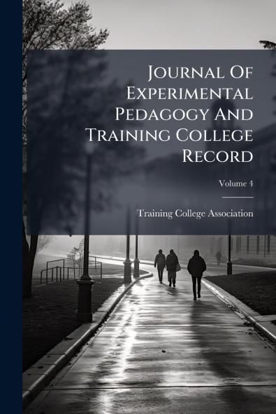 Journal Of Experimental Pedagogy And Training College Record