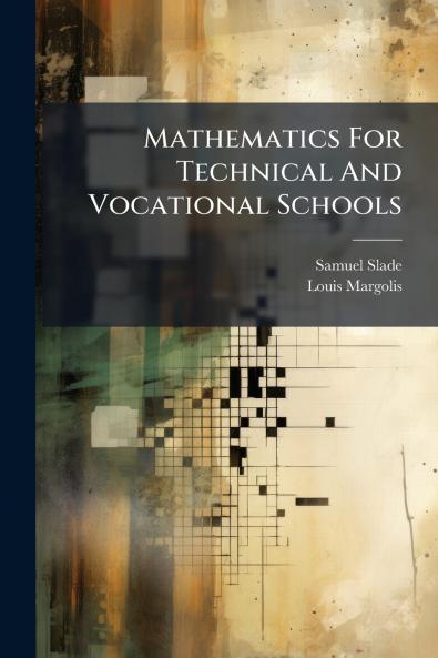 Mathematics For Technical And Vocational Schools