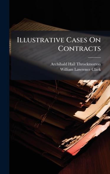 Illustrative Cases On Contracts