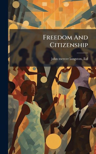Freedom And Citizenship
