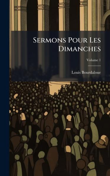 Sermons Pour Les Dimanches