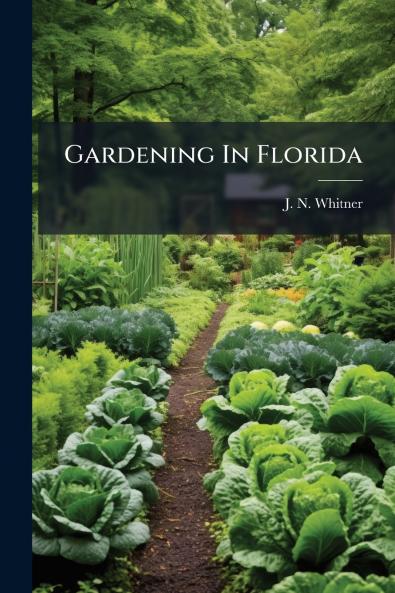Gardening In Florida
