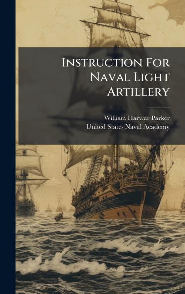 Instruction For Naval Light Artillery