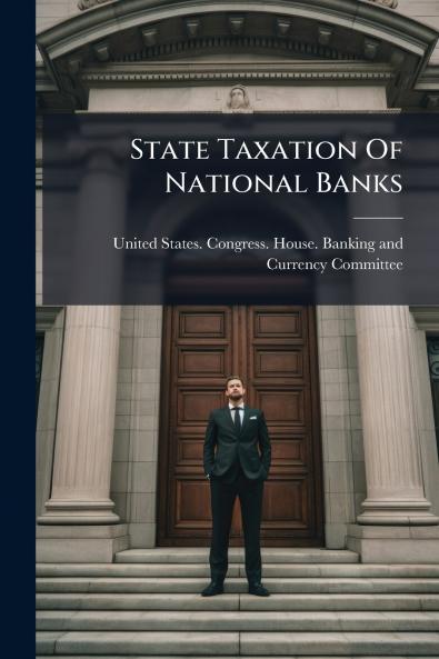 State Taxation Of National Banks