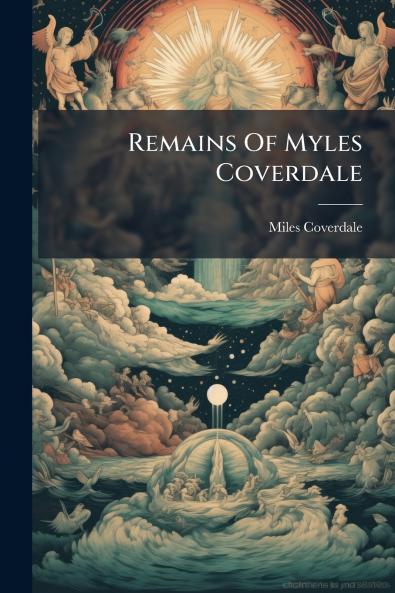 Remains Of Myles Coverdale