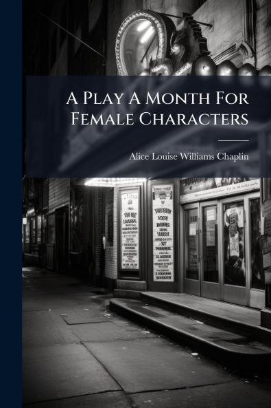 A Play A Month For Female Characters