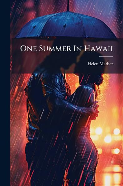 One Summer In Hawaii
