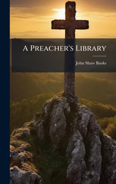 A Preacher's Library