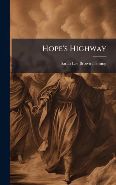 Hope's Highway