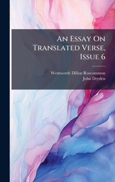 An Essay On Translated Verse Issue 6