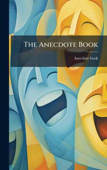 The Anecdote Book