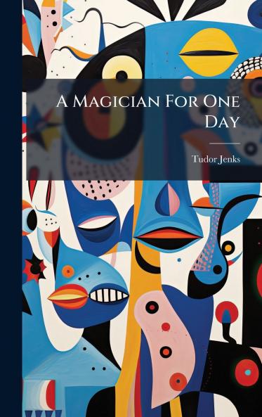 A Magician For One Day