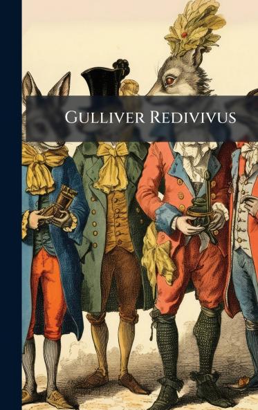 Gulliver Redivivus