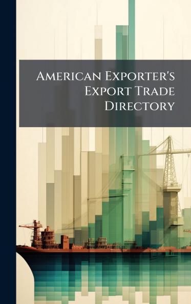 American Exporter's Export Trade Directory