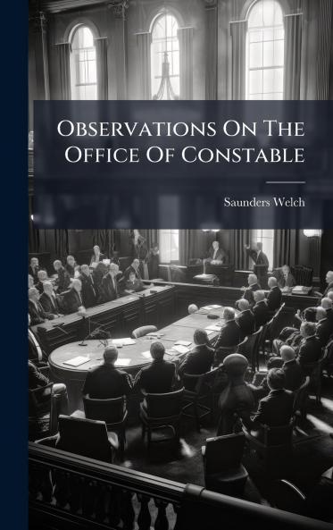 Observations On The Office Of Constable