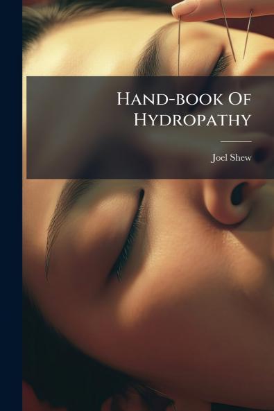 Hand-book Of Hydropathy