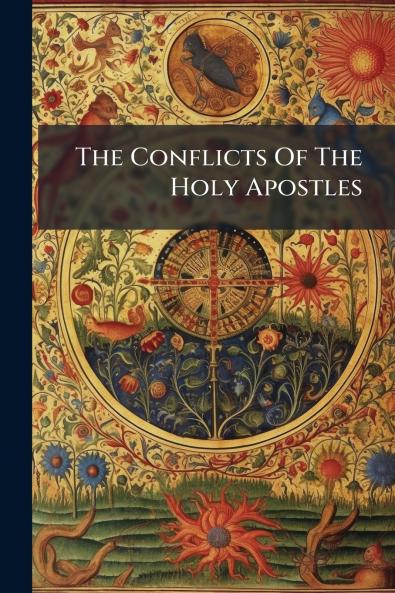 The Conflicts Of The Holy Apostles