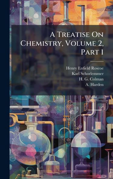A Treatise On Chemistry Volume 2 Part 1