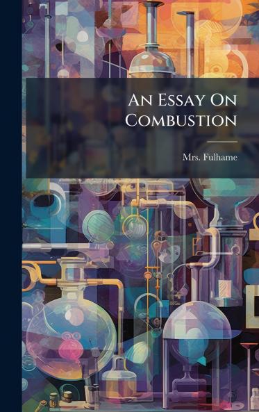 An Essay On Combustion