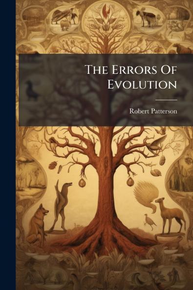 The Errors Of Evolution