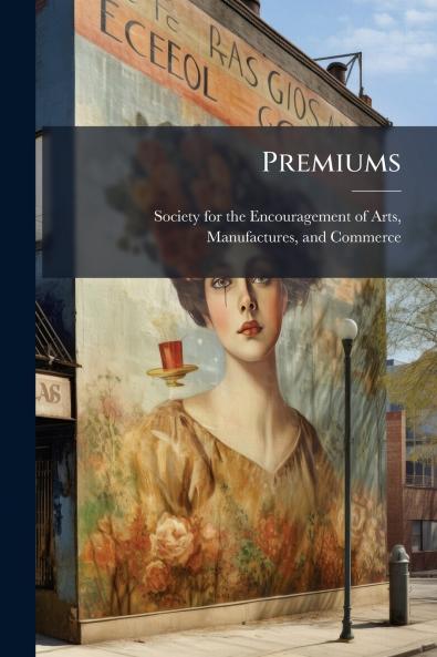 Premiums