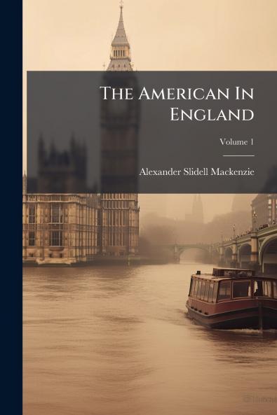 The American In England