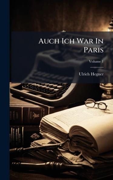 Auch Ich War In Paris