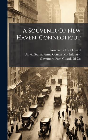 A Souvenir Of New Haven Connecticut
