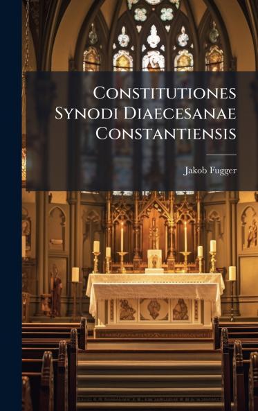 Constitutiones Synodi Diaecesanae Constantiensis