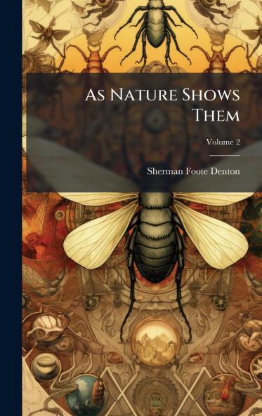 As Nature Shows Them