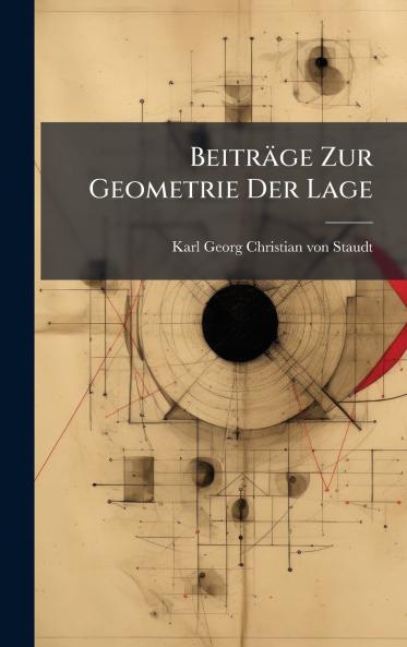 BeitrÃ¤ge Zur Geometrie Der Lage