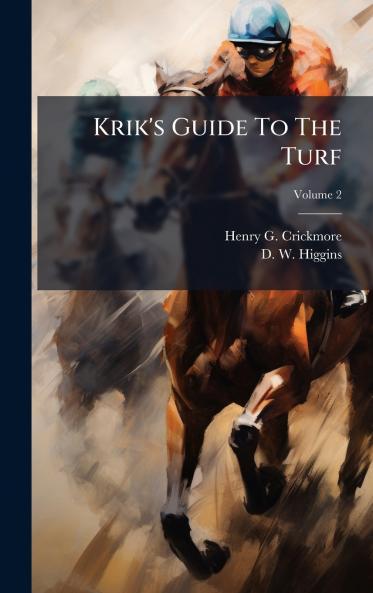 Krik's Guide To The Turf