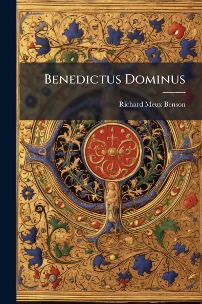 Benedictus Dominus