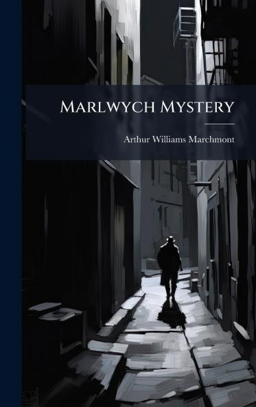 Marlwych Mystery