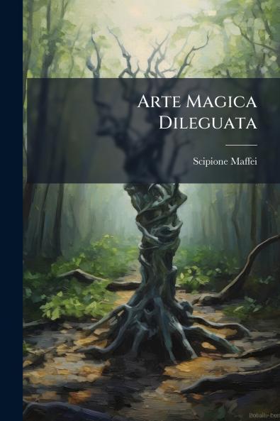 Arte Magica Dileguata