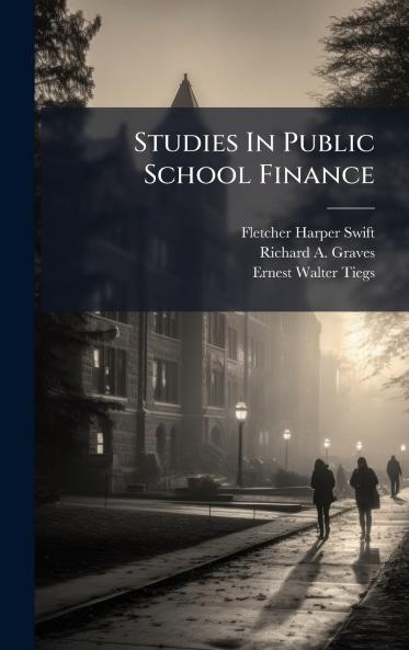 Studies In Public School Finance