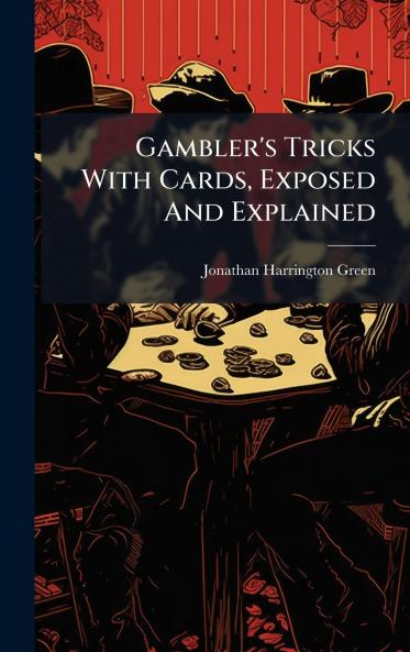 Gambler's Tricks With Cards Exposed And Explained