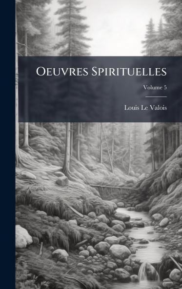 Oeuvres Spirituelles