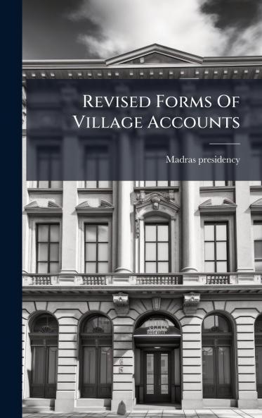 Revised Forms Of Village Accounts