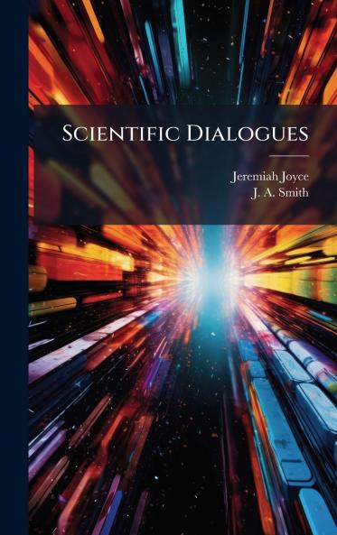 Scientific Dialogues