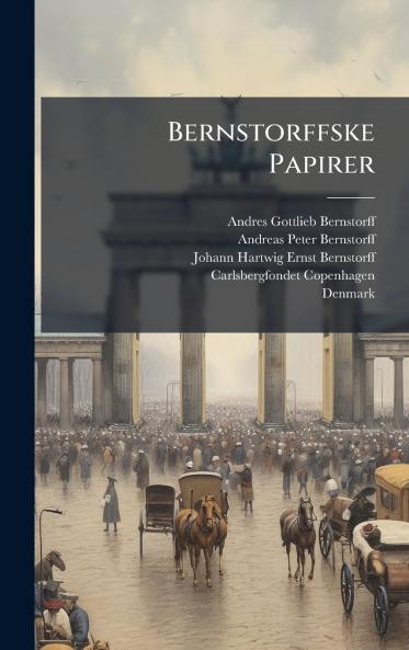 Bernstorffske Papirer
