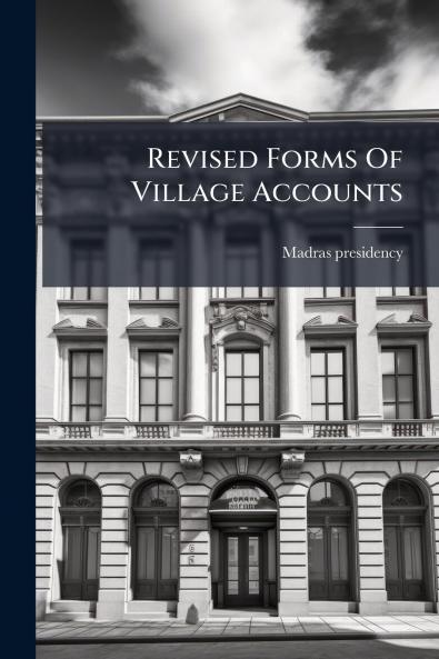 Revised Forms Of Village Accounts